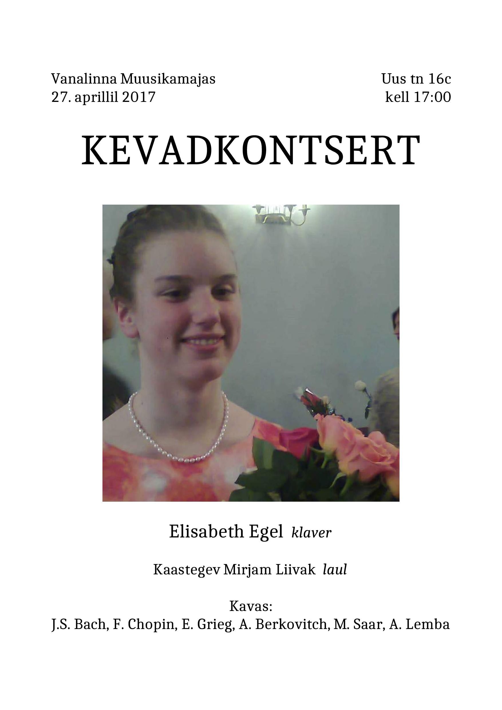 Elisabeth Egeli kevadkontsert 27.aprillil 2017 kell 17:00 Vanalinna Muusikamajas